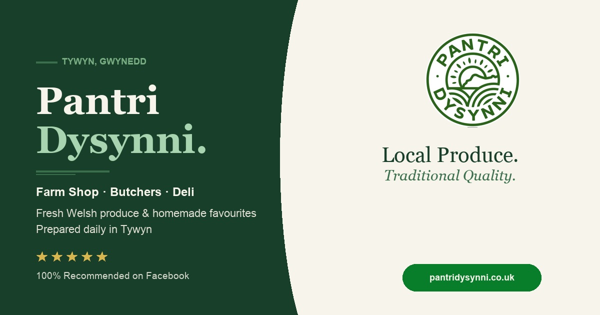 Pantri Dysynni farm shop, butchers and deli in Tywyn